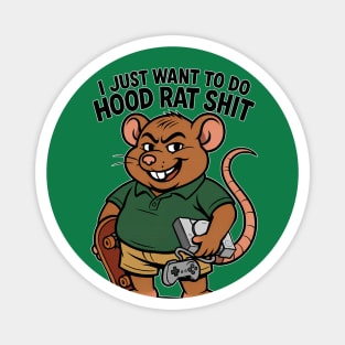 Hoodrat Stuff Magnet